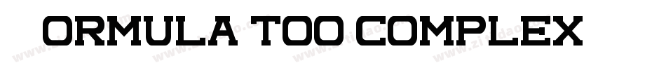 Formula too complex字体转换